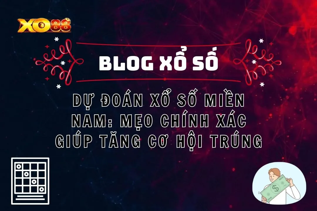 dự đoán xổ số miền Nam