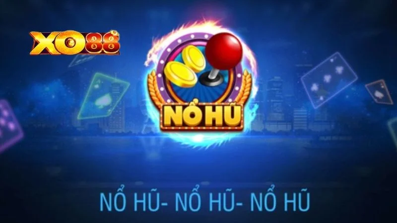 Giới thiệu game nổ hũ