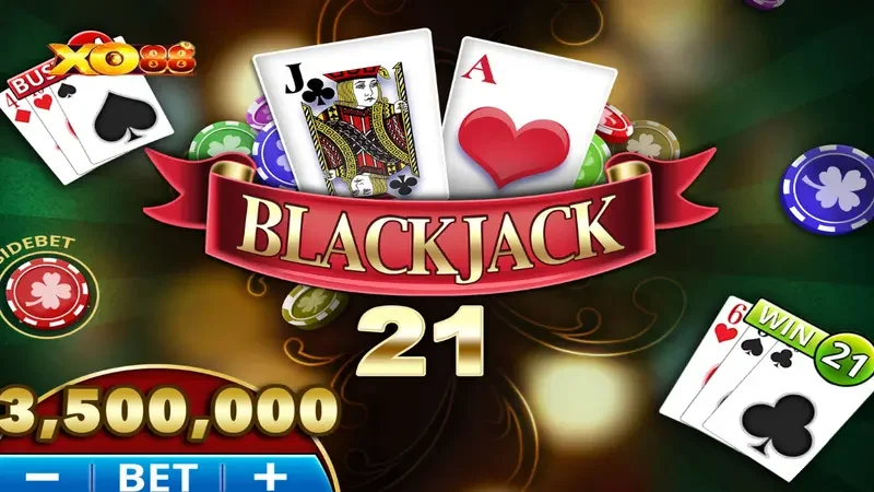 Kinh nghiệm và mẹo tham gia trò chơi blackjack