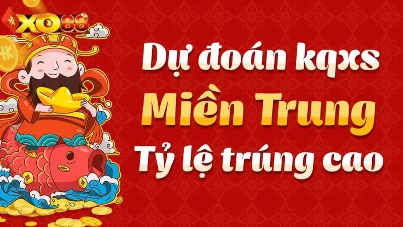 dự đoán xổ số miền Trung